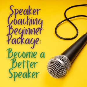 Beginner Speaker Coaching: Become a Better Speaker